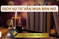 DỊCH VỤ TƯ VẤN MUA BÁN NỢ