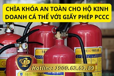 CHÌA KHÓA AN TOÀN CHO HỘ KINH DOANH CÁ THỂ VỚI GIẤY PHÉP PCCC