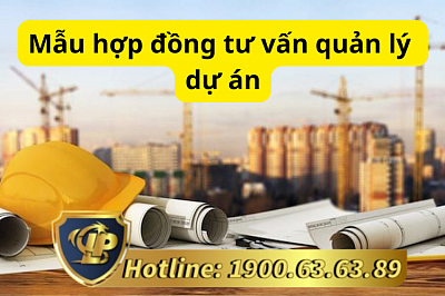 Mẫu hợp đồng tư vấn quản lý dự án