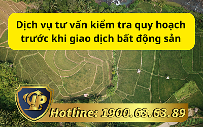 Dịch vụ tư vấn kiểm tra quy hoạch trước khi giao dịch bất động sản